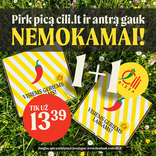 „ČILI PIZZA” - Dvigubas picos džiaugsmas!